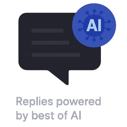Replies powered by best of AI